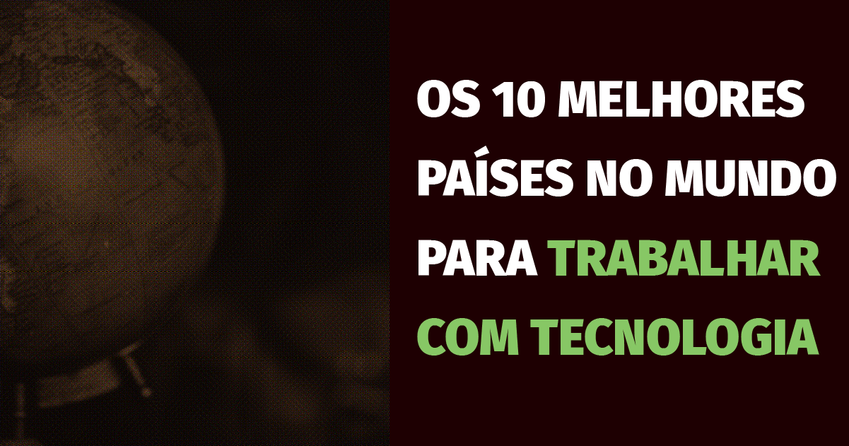 6 personalidades que mudaram o mundo da tecnologia